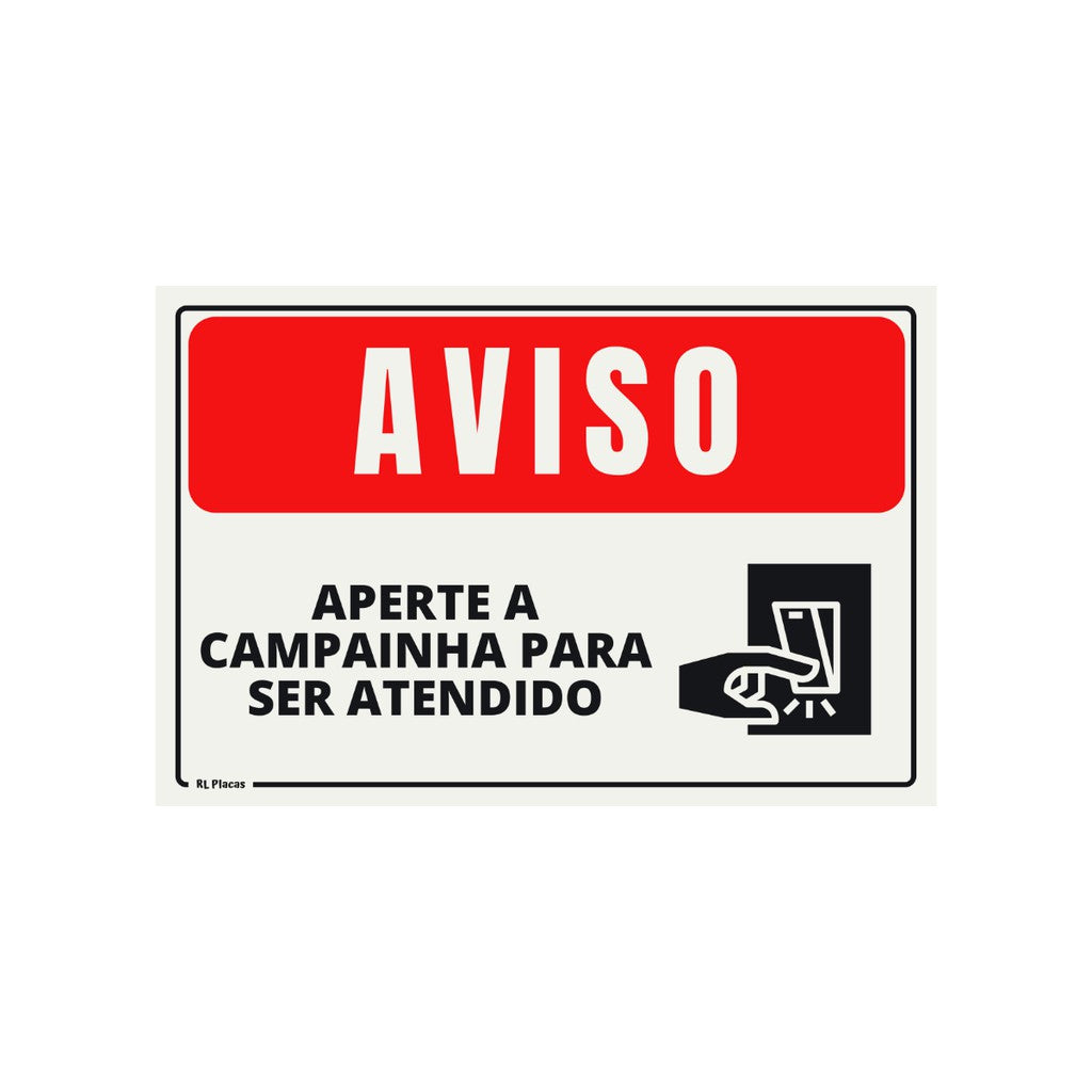 PLACA DE SINALIZAÇÃO TOQUE A CAMPANHIA PARA SER ATENDIDO