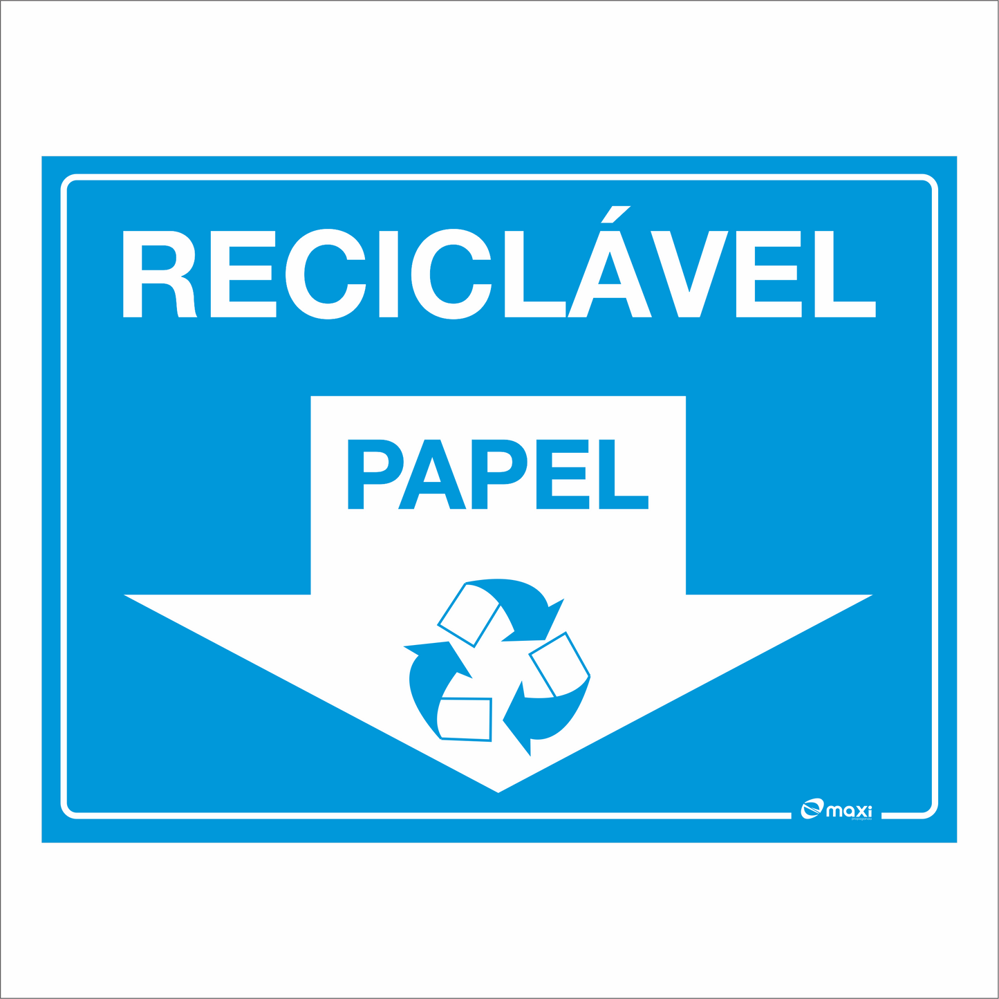 PLACA DE COLETA SELETIVA - PAPEL