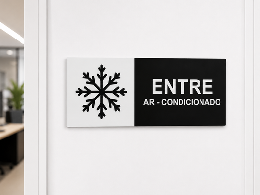 Placa de Sinalização Entre Ar - Condicionado