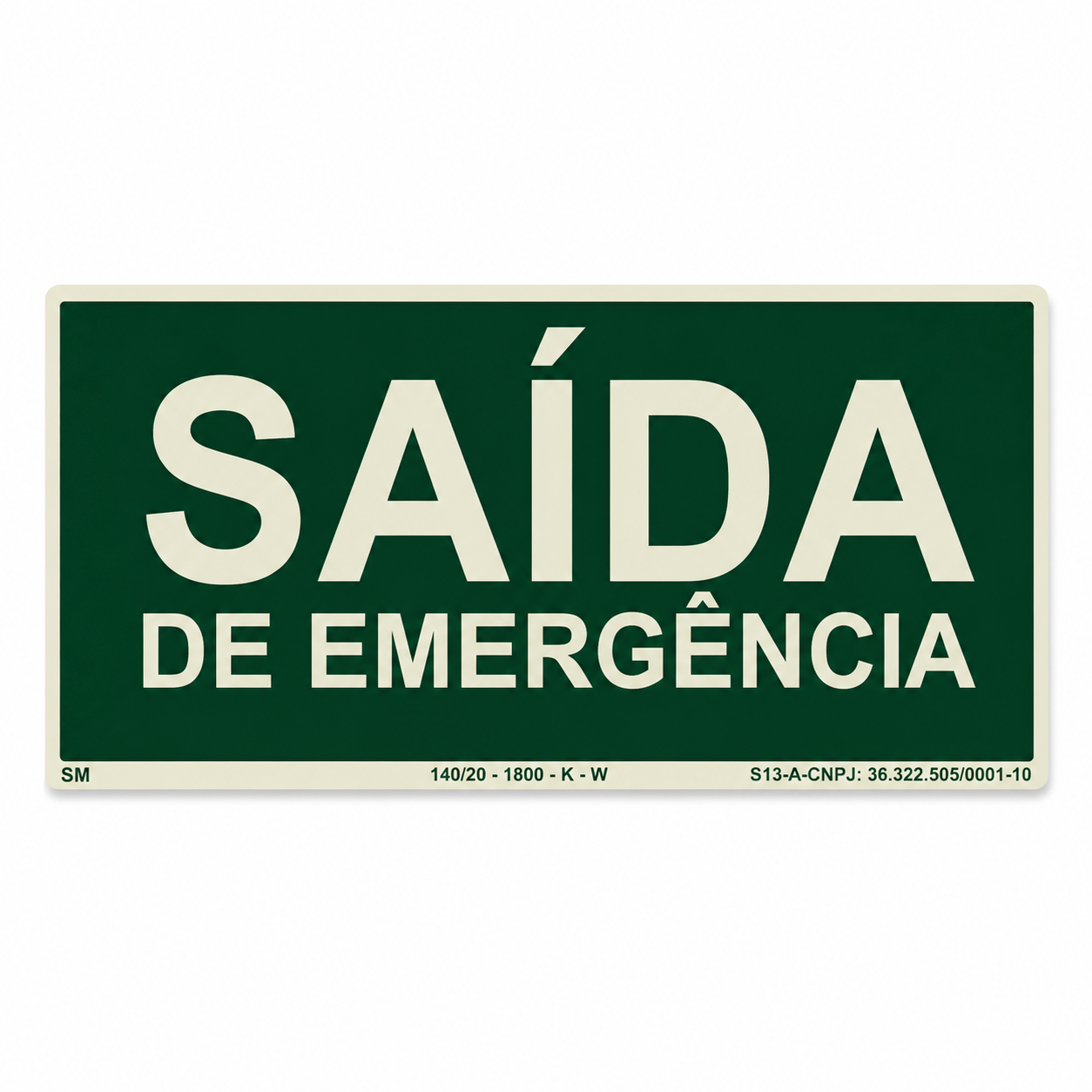 PLACA FOTOLUMINESCENTE SAÍDA DE EMERGÊNCIA | SINALIZAÇÃO DE SEGURANÇA E ROTA DE FUGA