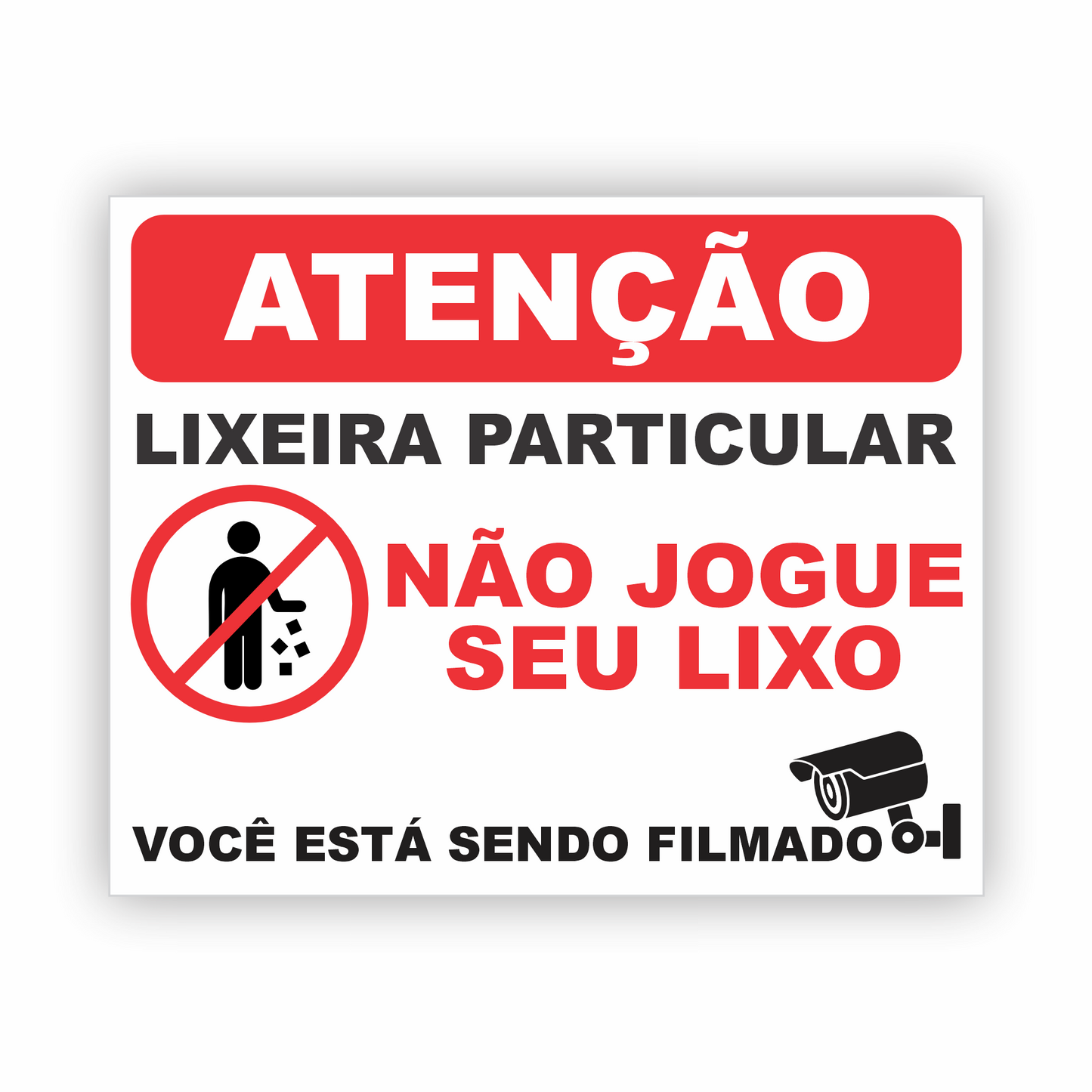 LIXEIRA PARTICULAR NÃO JOGUE SEU LIXO