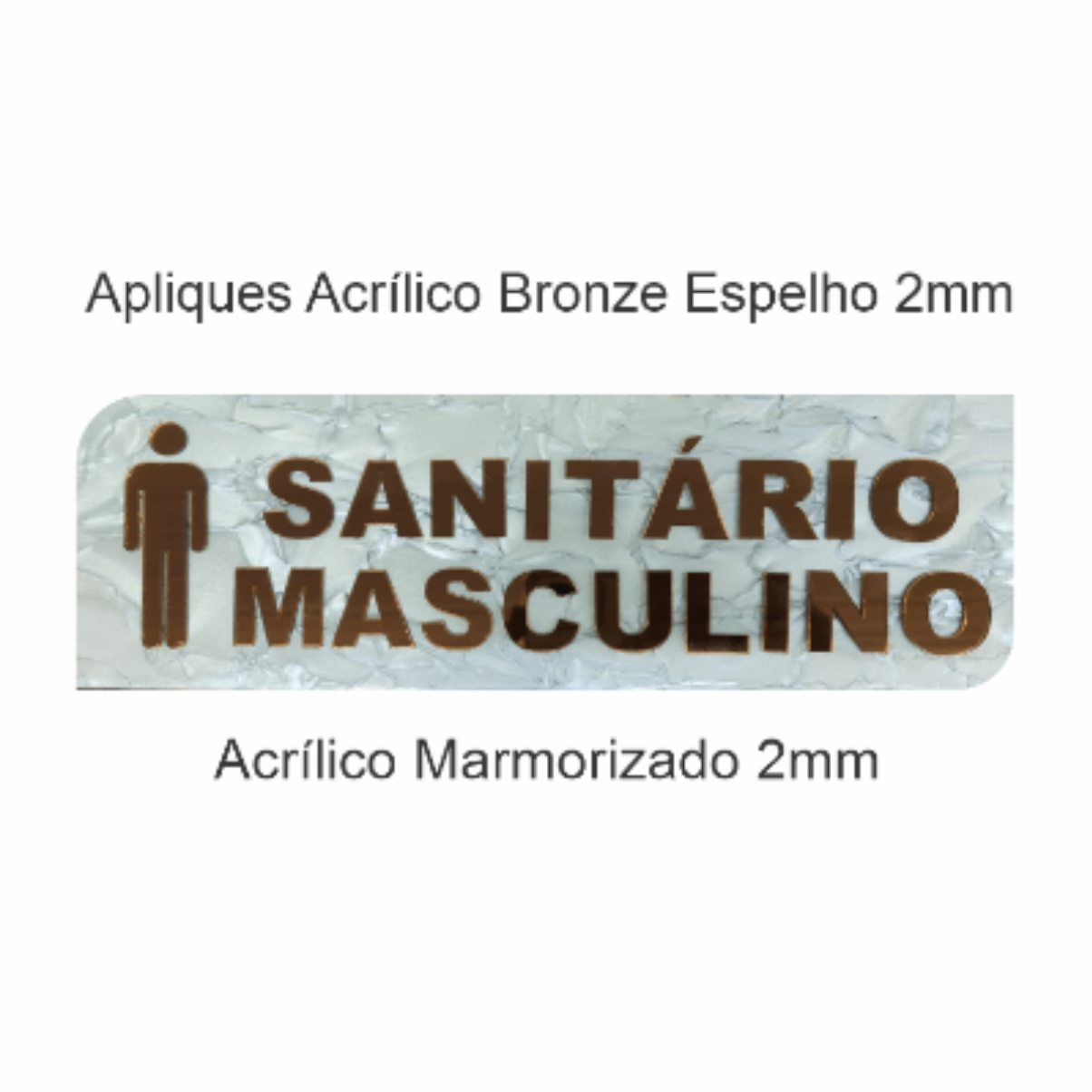 PLACA PARA SANITÁRIO FEMININO/MASCULINO