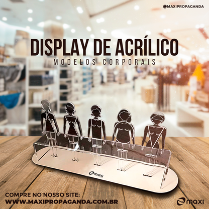 Display de Acrílico e MDF - Modelos Corporais